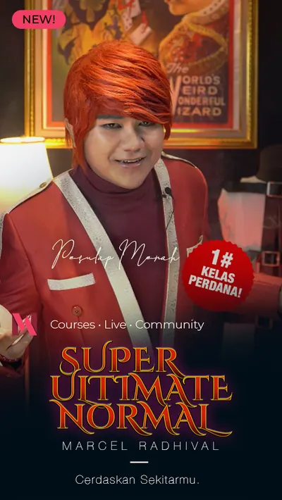 Super Ultimate Normal, bersama Marcel Radhival